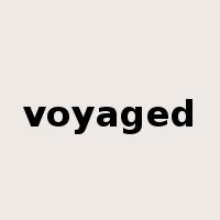voyaged是什么意思