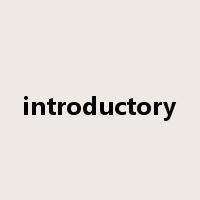 introductory是什么意思
