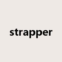strapper是什么意思