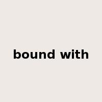 bound with是什么意思