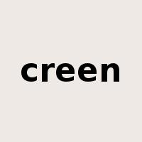 creen是什么意思