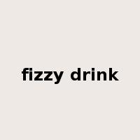 fizzy drink是什么意思