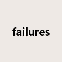 failures是什么意思