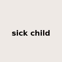 sick child是什么意思