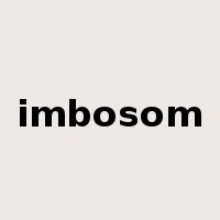 imbosom是什么意思