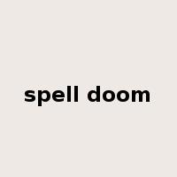 spell doom是什么意思