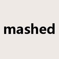 mashed是什么意思