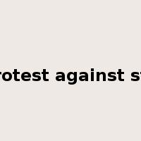 protest against sth是什么意思