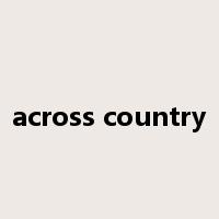 across country是什么意思