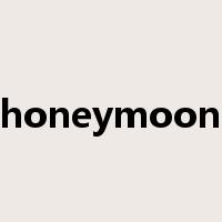 honeymoon是什么意思