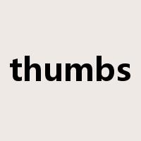 thumbs是什么意思