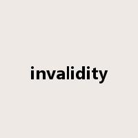 invalidity是什么意思