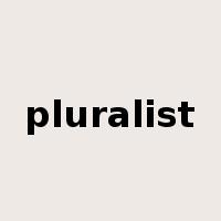 pluralist是什么意思