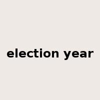 election year是什么意思