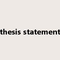 thesis statement是什么意思