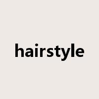 hairstyle是什么意思