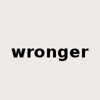 wronger是什么意思