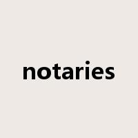 notaries是什么意思