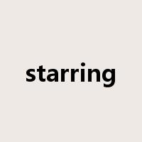 starring是什么意思