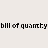 bill of quantity是什么意思