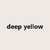 deep yellow是什么意思