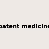 patent medicine是什么意思