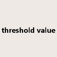 threshold value是什么意思