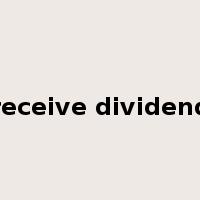 receive dividend是什么意思
