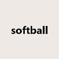 softball是什么意思