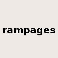 rampages是什么意思