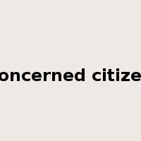 concerned citizen是什么意思