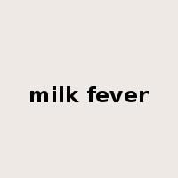 milk fever是什么意思