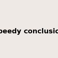 speedy conclusion是什么意思