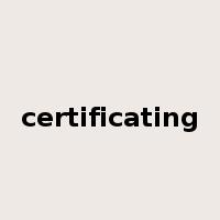 certificating是什么意思