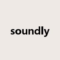 soundly是什么意思
