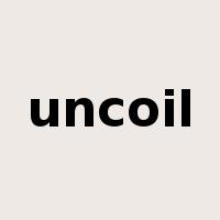 uncoil是什么意思