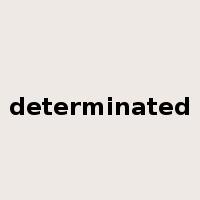 determinated是什么意思