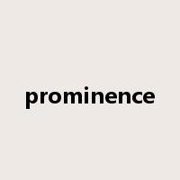 prominence是什么意思