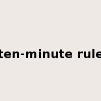 ten-minute rule是什么意思