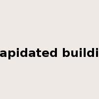 dilapidated building是什么意思