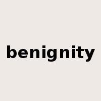 benignity是什么意思