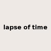 lapse of time是什么意思
