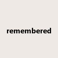 remembered是什么意思