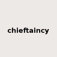 chieftaincy是什么意思