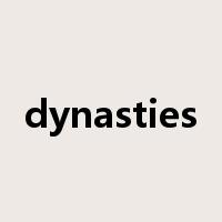 dynasties是什么意思