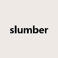 slumber是什么意思