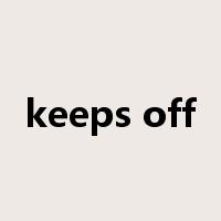 keeps off是什么意思
