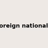 foreign nationals是什么意思