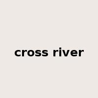 cross river是什么意思