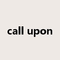 call upon是什么意思